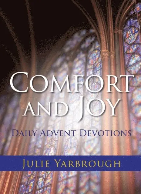 Julie Yarbrough - Comfort and Joy, E-bok. Tillgänglighet: Lägg i varukorg