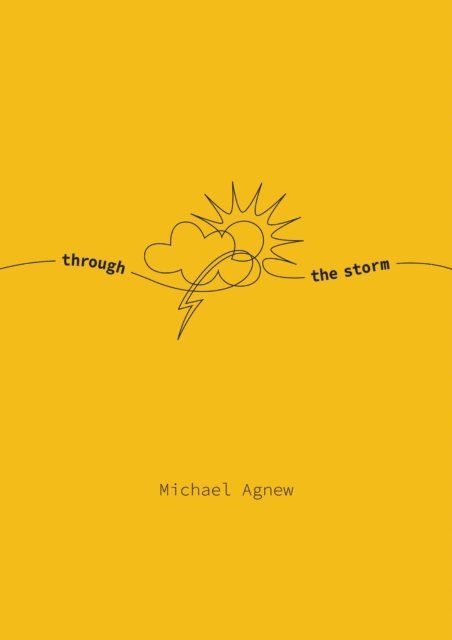 Michael Agnew - Through The Storm, E-bok