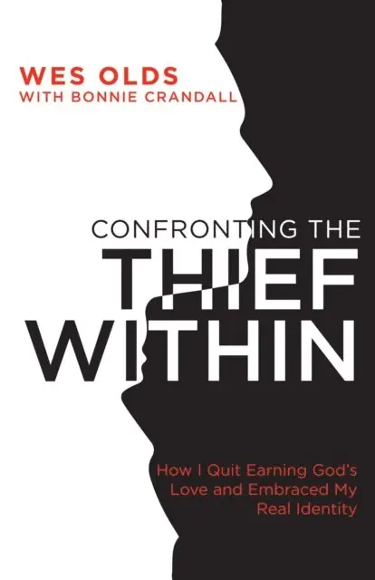 Wes Olds - Confronting the Thief Within, E-bok. Tillgänglighet: Lägg i varukorg