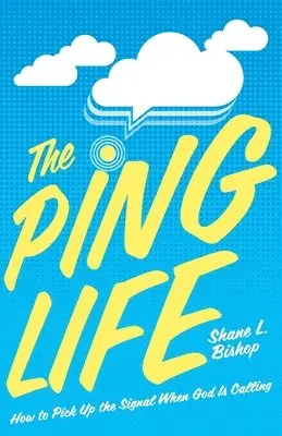 Shane L Bishop - Ping Life, Häftad. Tillgänglighet: Lägg i varukorg
