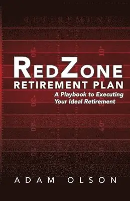 Adam Olson - RedZone Retirement Plan, Häftad. Tillgänglighet: Tillfälligt slut