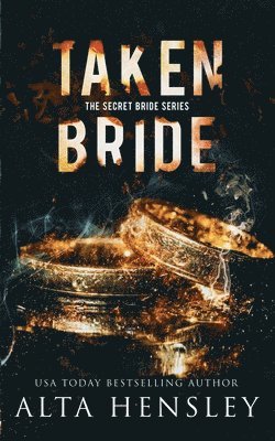 Alta Hensley - Taken Bride, Häftad