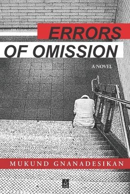 Mukund Gnanadesikan - Errors of Omission, Häftad