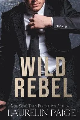 Laurelin Paige - Wild Rebel, Häftad. Tillgänglighet: Lägg i varukorg
