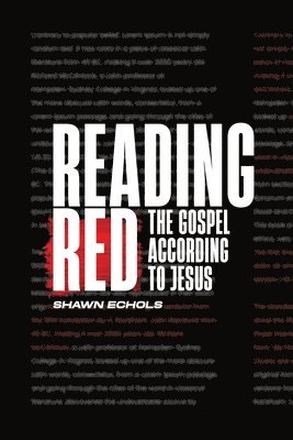 Shawn Echols - Reading Red, Häftad