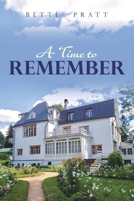 Betté Pratt - Time to Remember, Häftad. Tillgänglighet: Lägg i varukorg