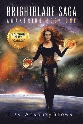 Lisa Arnoux-Brown - Brightblade Saga, Häftad