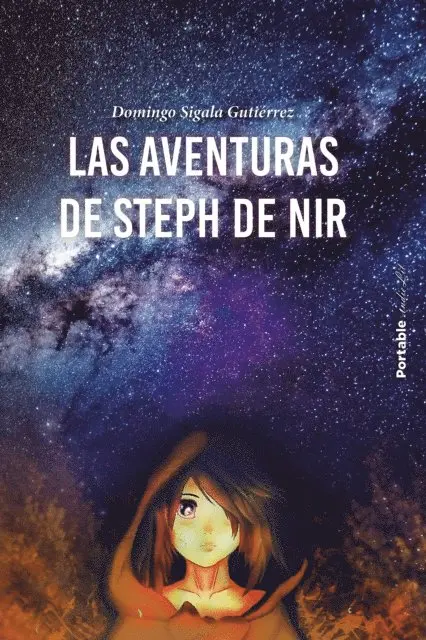 Domingo Sigala Gutierrez - Las aventuras de Steph de Nir, E-bok. Tillgänglighet: Lägg i varukorg