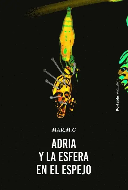 MAR. M. G - Adria y la esfera en el espejo, E-bok. Tillgänglighet: Lägg i varukorg