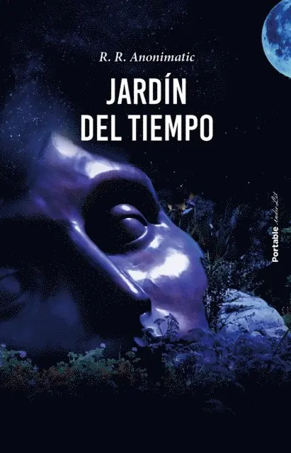 R. R. Anonimatic - Jardín del tiempo, E-bok. Tillgänglighet: Lägg i varukorg