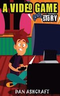 Video Game Story