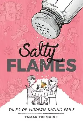 Tamar Tremaine, Alessandor Earnest - Salty Flames, Häftad. Tillgänglighet: Lägg i varukorg