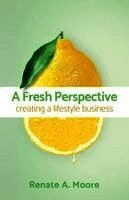 Renate A Moore - Fresh Perspective, Häftad