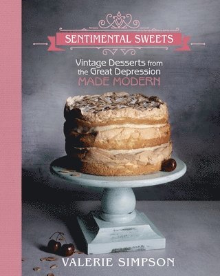 Valerie Simpson - Sentimental Sweets, Häftad. Tillgänglighet: Lägg i varukorg