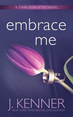 J Kenner - Embrace Me, Häftad