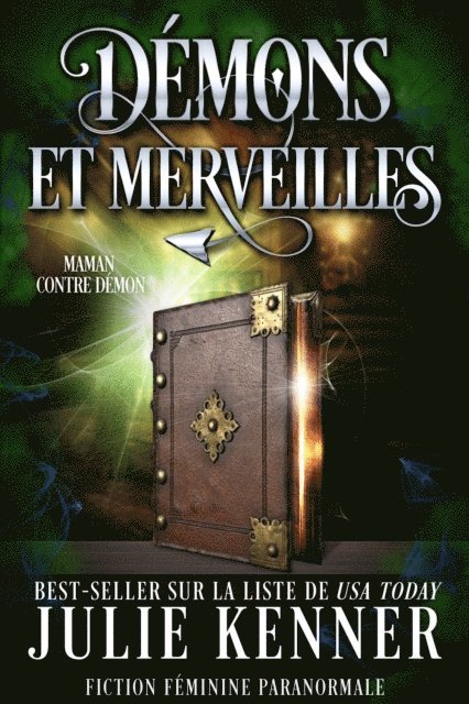 Julie Kenner - Demons et merveilles, E-bok