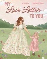 Nicole Body - My Love Letter to You, Häftad