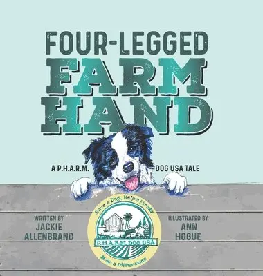 Jackie Allenbrand - Four-Legged Farm Hand, Inbunden. Tillgänglighet: Lägg i varukorg