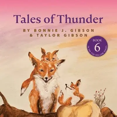 Bonnie J Gibson, Taylor Gibson - Tales of Thunder, Häftad. Tillgänglighet: Lägg i varukorg