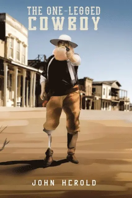 John Herold - One-Legged Cowboy, E-bok. Tillgänglighet: Lägg i varukorg
