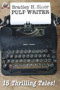 Bradley H. Sinor Pulp Writer
