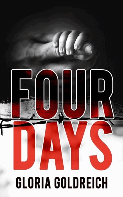 Gloria Goldreich - Four Days, E-bok