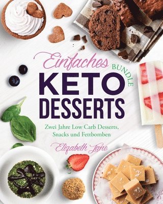 Einfaches Bundle Keto Desserts