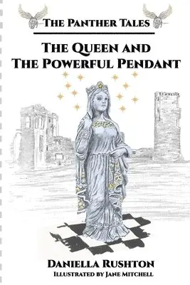 Daniella Rushton - Queen and the Powerful Pendant, Häftad. Tillgänglighet: Lägg i varukorg