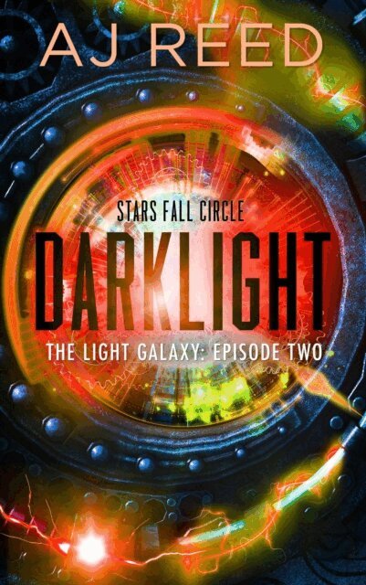 Abby J. Reed, AJ Reed - Darklight, E-bok