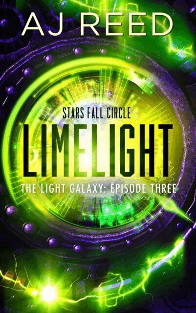 Abby J. Reed, AJ Reed - Limelight, E-bok