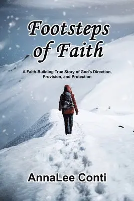 Annalee Conti - Footsteps of Faith, Häftad. Tillgänglighet: Lägg i varukorg