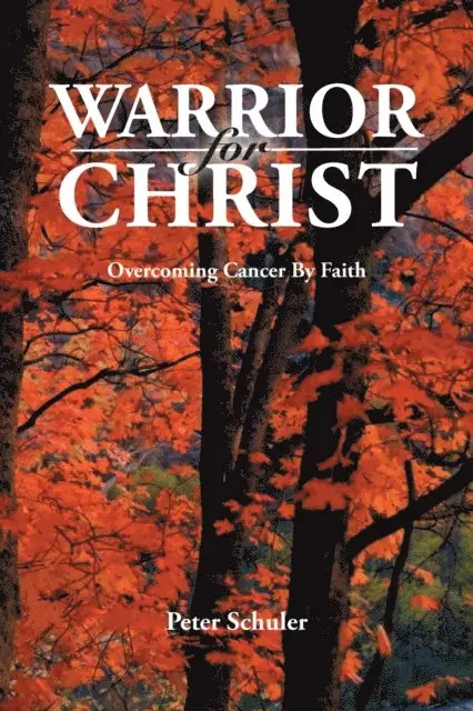 Peter Schuler - Warrior for Christ, E-bok. Tillgänglighet: Lägg i varukorg