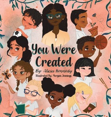 Alicia Kennedy - You Were Created, Inbunden