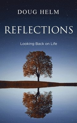 Doug Helm - Reflections, Häftad