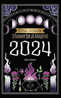 Amy Cesari - Planner for a Magical 2024, Inbunden. Tillgänglighet: Lägg i varukorg