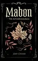 Amy Cesari - Mabon, Inbunden. Tillgänglighet: Lägg i varukorg