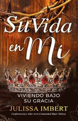 Julissa Imbert - vida en mi, Häftad