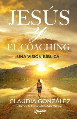 Claudia González - Jesús y El Coaching, Häftad