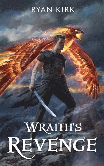 Ryan Kirk - Wraith's Revenge, E-bok