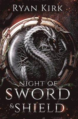 Ryan Kirk - Night of Sword and Shield, Inbunden