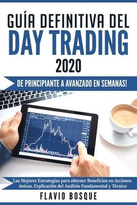 Flavio Bosque - Guía Definitiva del Day Trading, Häftad