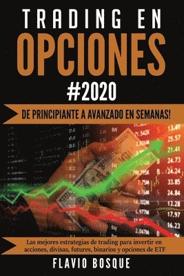 Flavio Bosque - Trading en Opciones, Häftad