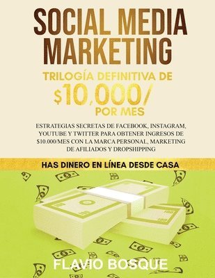 Flavio Bosque - Social Media Marketing, Häftad