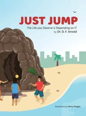 D F Arnold - Arnold, D: Just Jump, Inbunden. Tillgänglighet: Lägg i varukorg