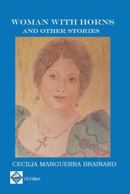Cecilia Manguerra Brainard - Woman with Horns and Other Stories, E-bok