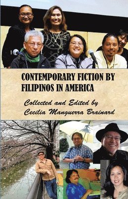 Cecilia Manguerra Brainard - Contemporary Fiction by Filipinos in America, Häftad