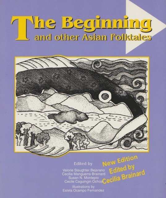 Cecilia Manguerra Brainard - Beginning and Other Asian Folktales, E-bok
