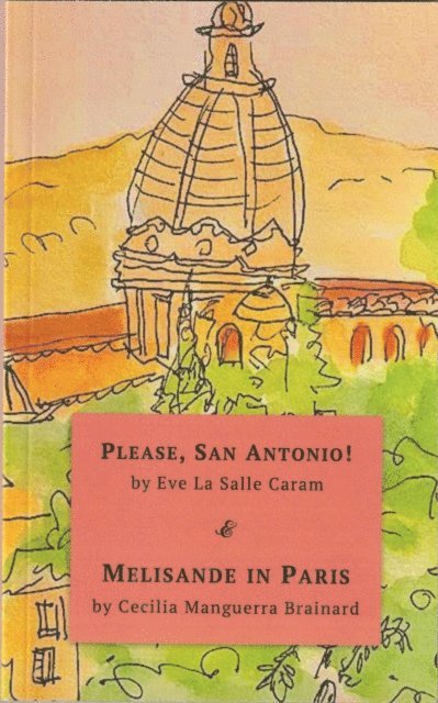 Cecilia Manguerra Brainard, Eve La Salle Caram - Please, San Antonio & Melisande in Paris, E-bok