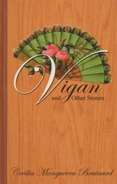 Cecilia Manguerra Brainard - Vigan and Other Stories, E-bok