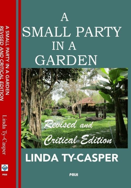 Linda Ty-Casper - Small Party in a Garden: Revised and Critical Edition, E-bok